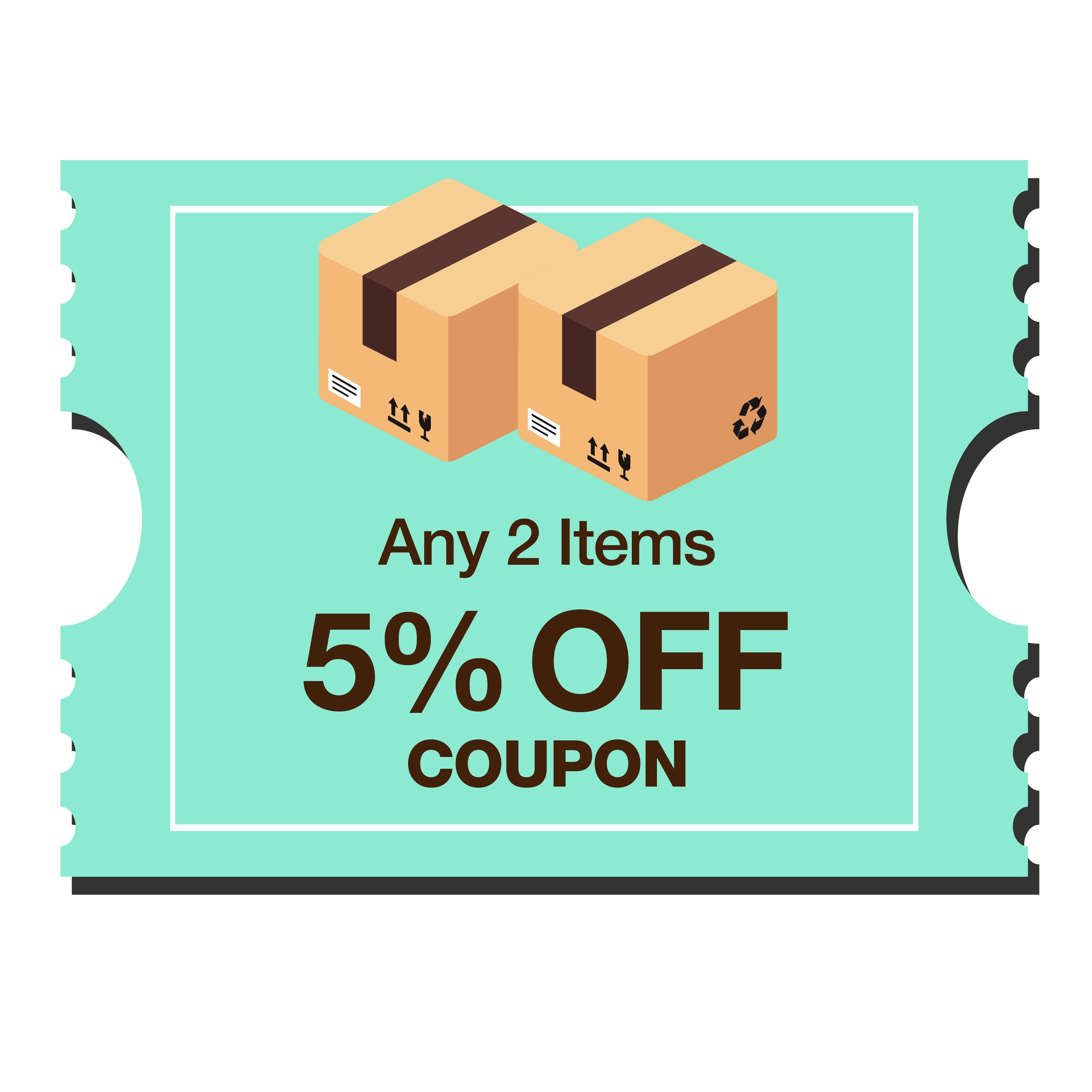 5% OFF Coupon for Any 2 Items